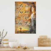 HIJ DIENDE VOOR MIJ - Jezus Christus Religieus Pos Poster (Keuken)