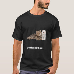 Hij exotische Shorthair Cat Mam Cat Dad Cat T-shirt