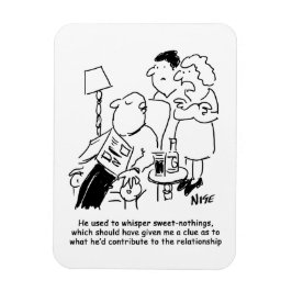 Hij fluisterde altijd zoete nodingen. magneet