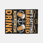 Hij gaat trouwen Funny Groomsmen Bachelor Party Fleece Deken (Voorkant (Horizontaal))