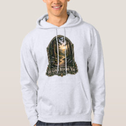 Hij Gaat Voor Je Uit Bospad Deuteronomy 31:8 Hoodie