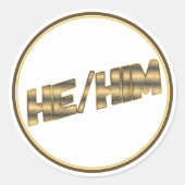 Hij gaf hem een gouden T-shirt Ronde Sticker (Voorkant)