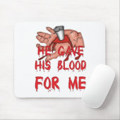 Hij gaf zijn bloed Christelijk Muismat (Met muis)