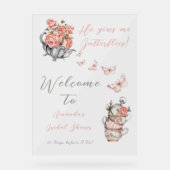 Hij geeft me Butterflies Tea Floral Shower Welkom Acryl Bord (Voorkant)