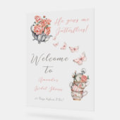 Hij geeft me Butterflies Tea Floral Shower Welkom Acryl Bord (Hoek)