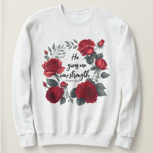 Hij geeft me nieuwe kracht trui (Design voorkant)