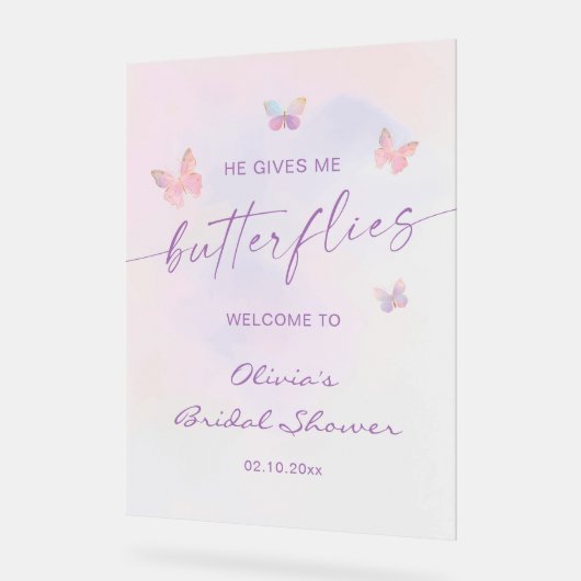 Hij Geeft Me Vlinders Bruidsfeest Verwelkoming Acryl Bord (Hoek)