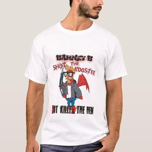 Hij heeft de haan neergeschoten. t-shirt (Voorkant)