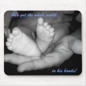 Hij heeft de hele wereld in zijn handen Mousepad Muismat (Voorkant)