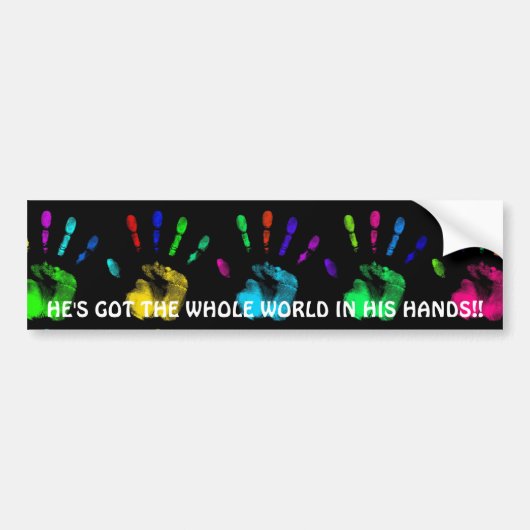 HIJ HEEFT DE HELE WERELD... Religieuze bumperstok Bumpersticker (Voorkant)