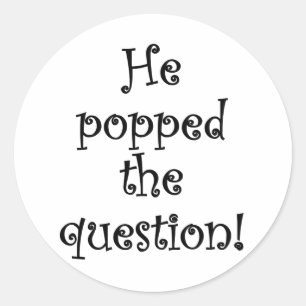 Hij heeft de vraag gesteld! ronde sticker