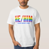 Hij heeft hem uitgesproken in LGBTQ Rainbow Pride  T-shirt (Voorkant)