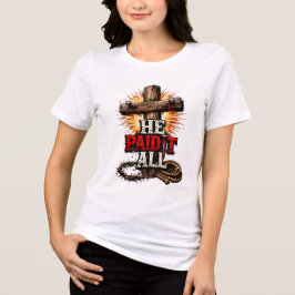 Hij heeft het allemaal betaald Tri-Blend shirt