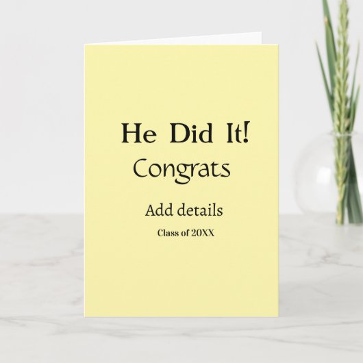 hij heeft het gedaan gefeliciteerd afstuderen voeg kaart (Voorkant)