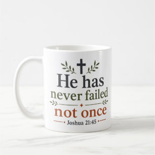 Hij Heeft Nooit Gefaald, Niet Eens Christelijke Tr Koffiemok