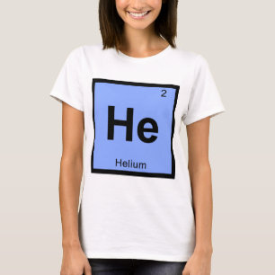Hij - Helium Chemie Periodiek Systeem Symbool T-shirt