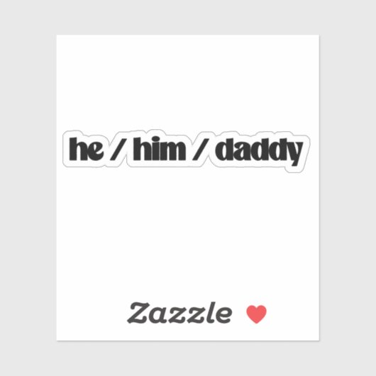 Hij / Hem / Papa Sticker (Vel)
