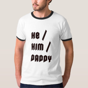 Hij Hem Papa T-shirt