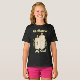 Hij herstelt mijn ziel bijbel citaat meisje t-shirt