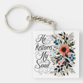 Hij herstelt mijn ziel in bloei sleutelhanger (voorkant)