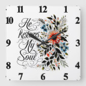 Hij herstelt mijn ziel in bloei vierkante klok (Voorkant)