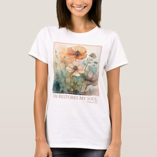 Hij herstelt mijn ziel T-shirt (Voorkant)