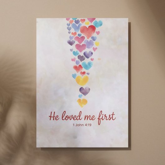 Hij hield eerst van mij – 1 Johannes 4:19 Waterver Poster