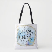 Hij hield voor het eerst van ons tote bag (Voorkant)