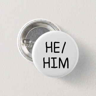 hij/hij pronoun knoopbadge handgeschreven speld ronde button 3,2 cm