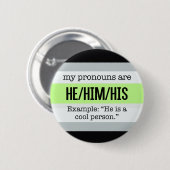 Hij/hij Pronouns - Agender Flag Ronde Button 5,7 Cm (Voorkant /achterkant)