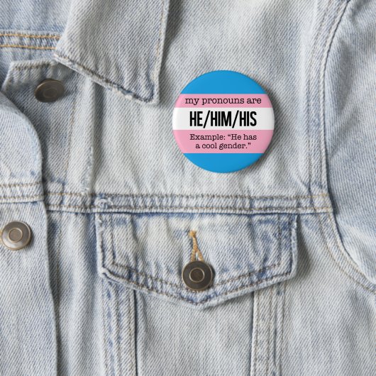 Hij/hij Pronouns - Transgender Flag Ronde Button 5,7 Cm (In situ)