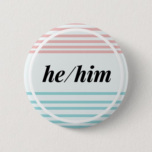 Hij/him Gender Pronoun Button Diversiteit LGBTQ Pr (Voorkant)