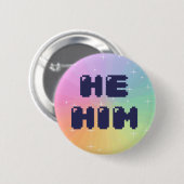 Hij Him Pronoun Button (Voorkant /achterkant)