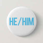 Hij/Him Pronoun Button (Voorkant)