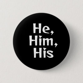 Hij/Him Pronoun Button