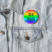 Hij Him Pronouns LGBTQ Rainbow Button (In situ)