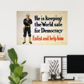 Hij houdt de wereld veilig voor democratie poster (Thuiskantoor)