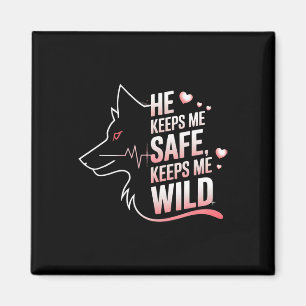 Hij Houdt Me Veilig Zij Houdt Me Wolf Kunst Liefhe Magneet