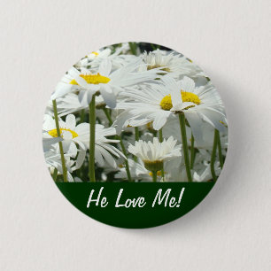Hij houdt van mij! knoppen Witte Madeliefjes Bloem Ronde Button 5,7 Cm