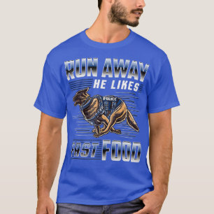 Hij houdt van snelle voedselpolitie K9 Service. T-shirt