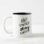 hij houdt van sterke koffie - mok (Links)