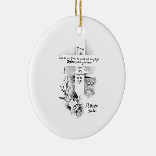 Hij is  Christelijk Pasen Keramisch Ornament (Rechts)