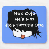 Hij is Cute, hij is degene die er een maakt. Muismat (Voorkant)