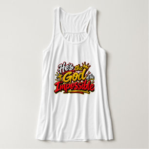 Hij is de God van het mogelijke Tanktop