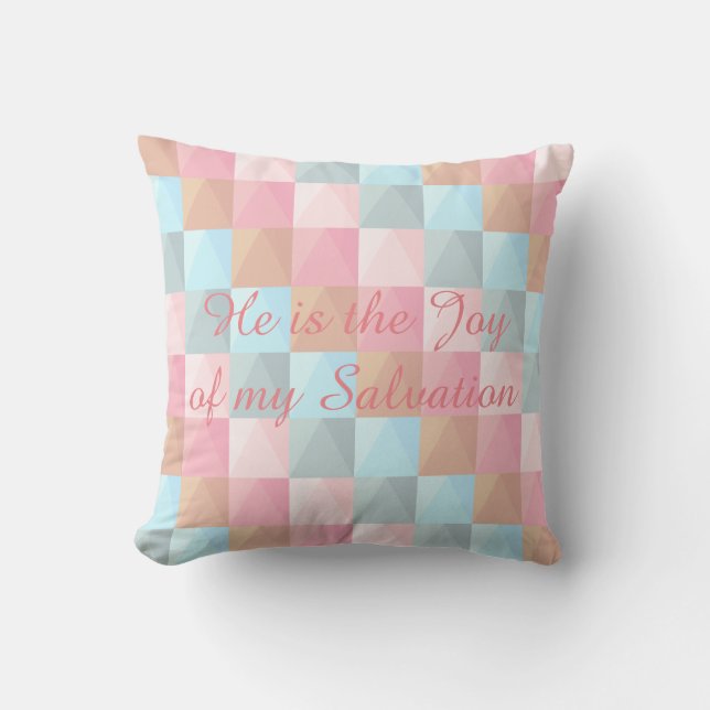 Hij is de Joy of My Salvation Pastel Pillow Kussen (Voorkant)