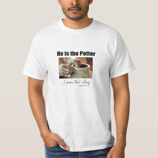 Hij is de Potter...ik ben de klei T-shirt (Voorkant)