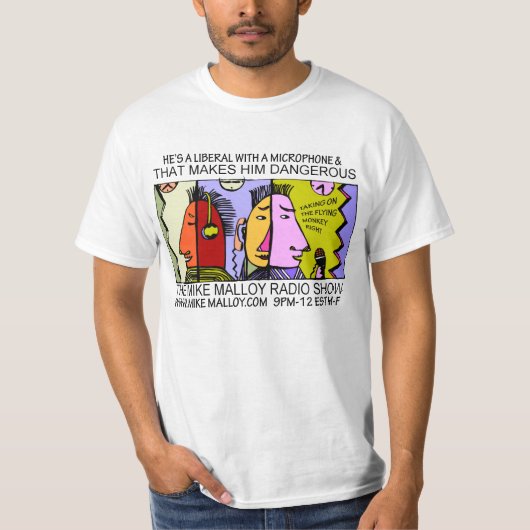 HIJ IS EEN LIBERAAL MET EEN MICROFOON T-SHIRT (Voorkant)
