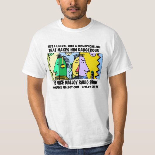 HIJ IS EEN LIBERAAL MET EEN MICROFOON T-SHIRT (Voorkant)