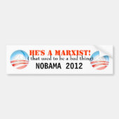 Hij is een MARXIST!!! Bumpersticker (Voorkant)