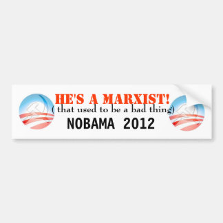 Hij is een MARXIST!!! Bumpersticker